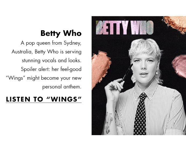 Betty Who - Listen to ''wings'' Betty Who - Listen to ''wings''