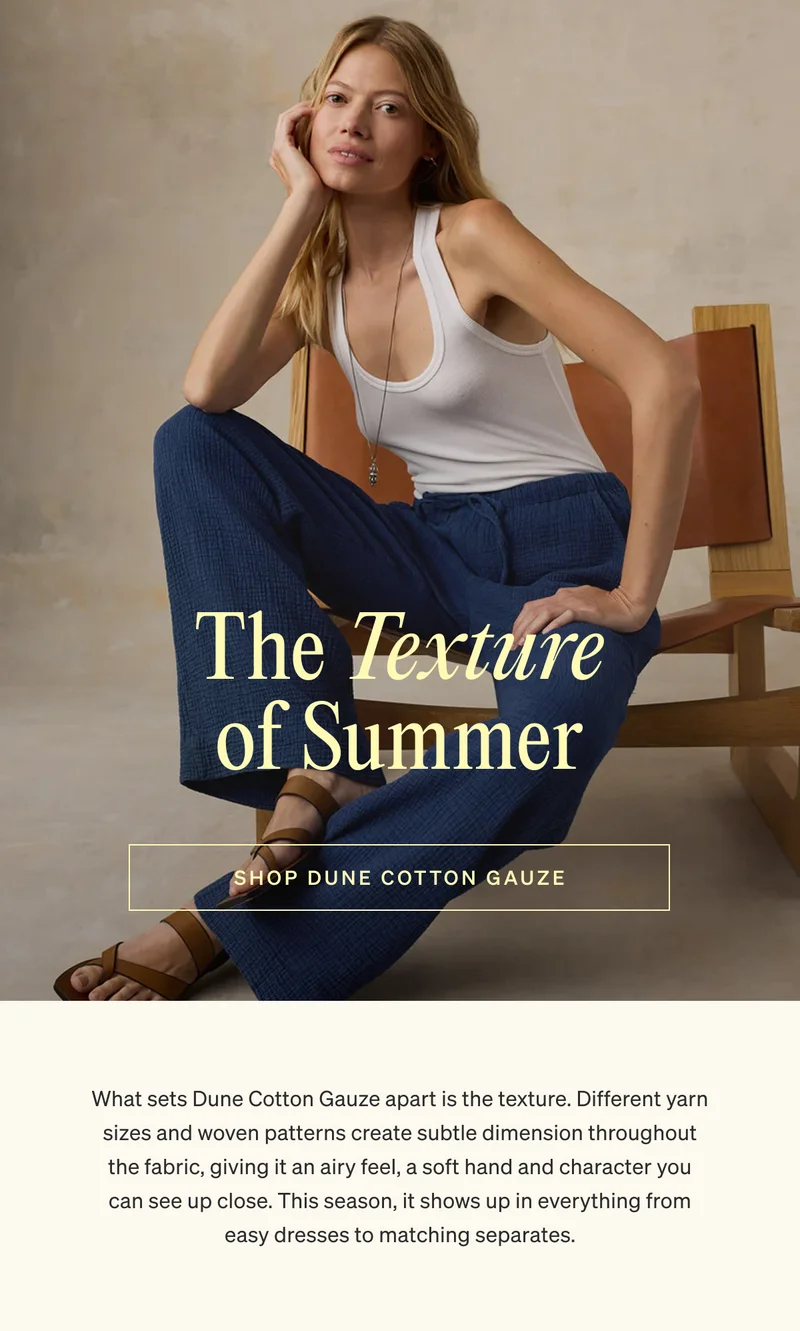 The Texture of Summer | Shop Dune Cotton Gauze