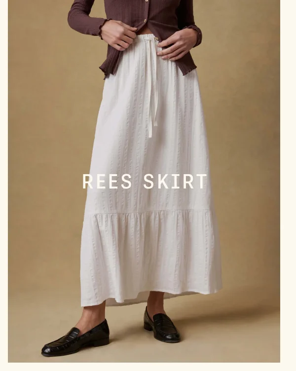 Rees Skirt