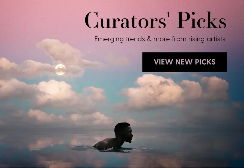 Curators' Picks | Emerging trends & more from rising artists. | View New Picks