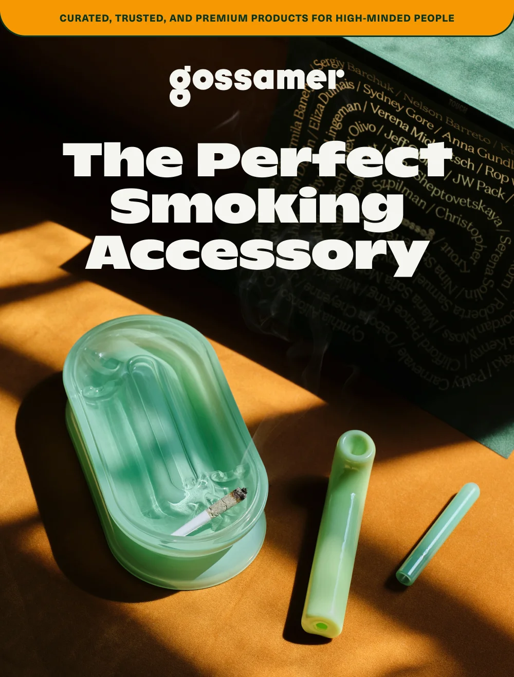 the perfect smoking accessory