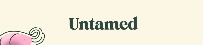 Untamed
