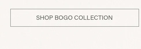 Light grey button with dark grey text 'SHOP discount code COLLECTION', inviting users to explore our current buy one get one free deals.