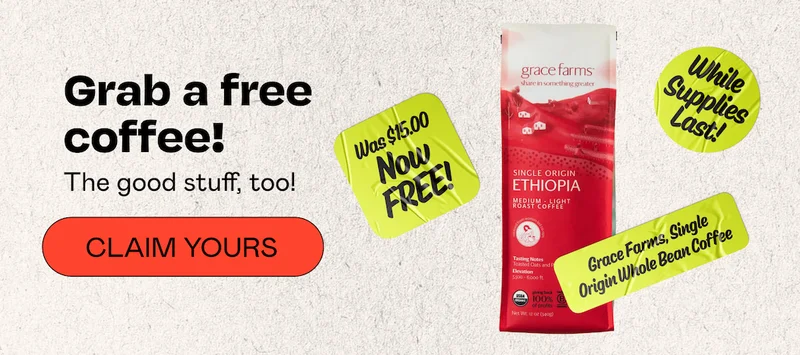 Grab a free coffee! - Claim Yours!