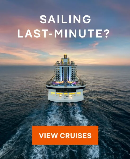 Sailing Last Minute? Click to View Cruises & Book Now