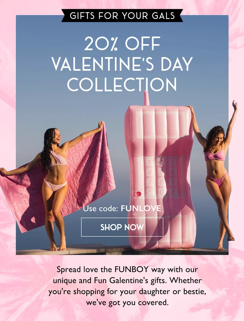 Gifts for your gals - 20% off Valentine’s Day collection - Use code FUNLOVE - SHOP NOW