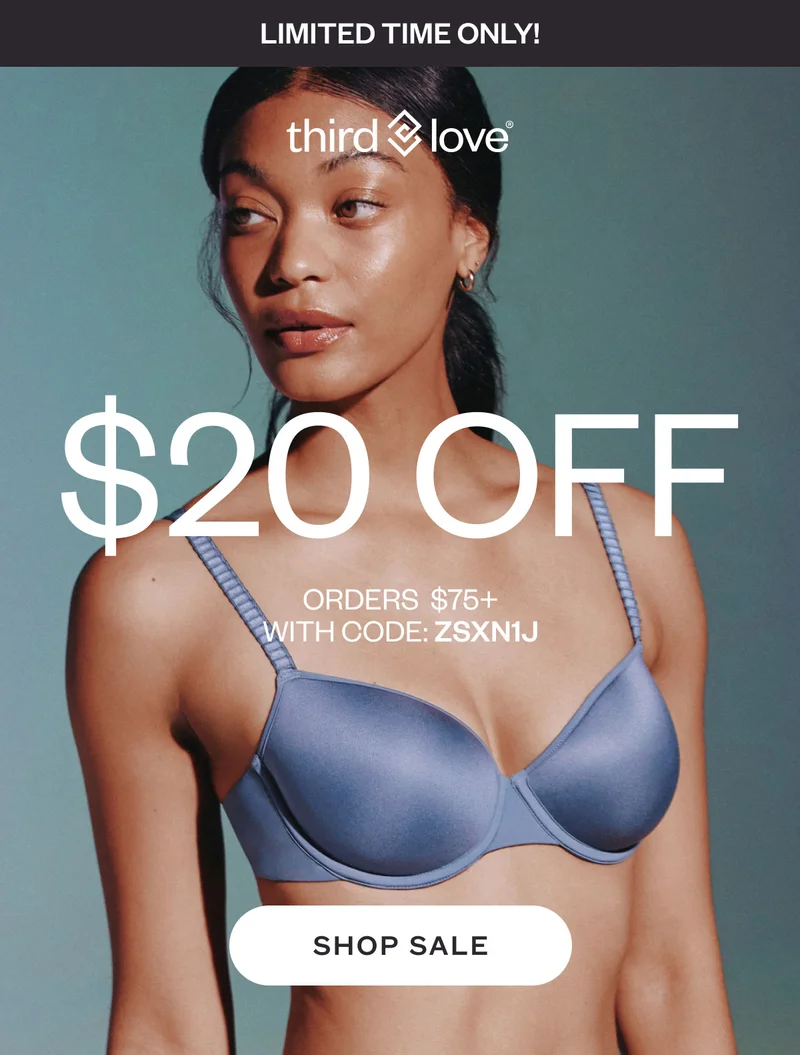 ThirdLove - Limited time only! $40 OFF ORDERS&nbsp; $150+ CODE LIMITED-VK1H SHOP NOW