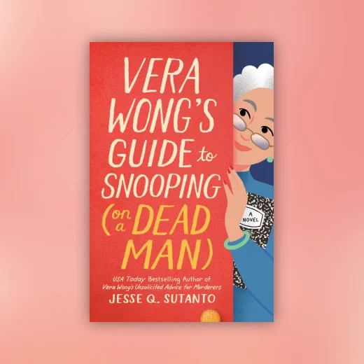 Vera Wong's Guide to Snooping (on a Dead Man)