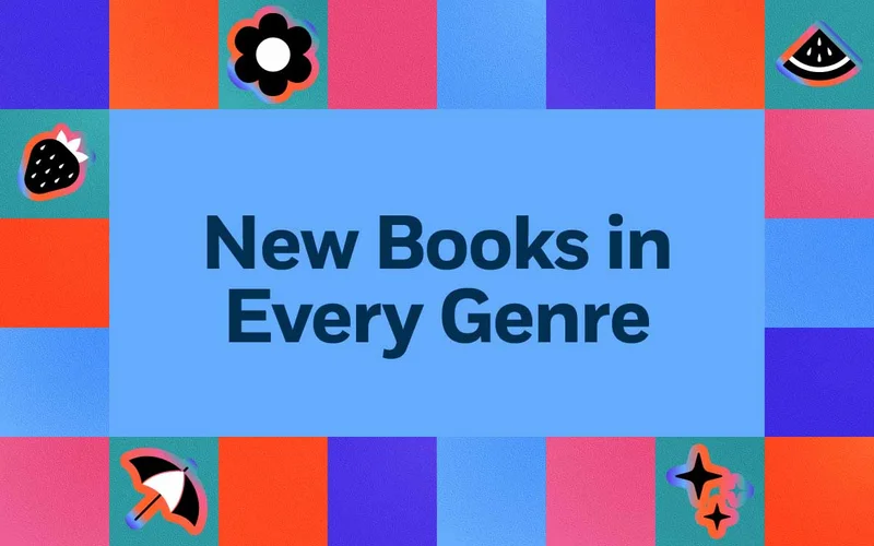 New Books in Every Genre