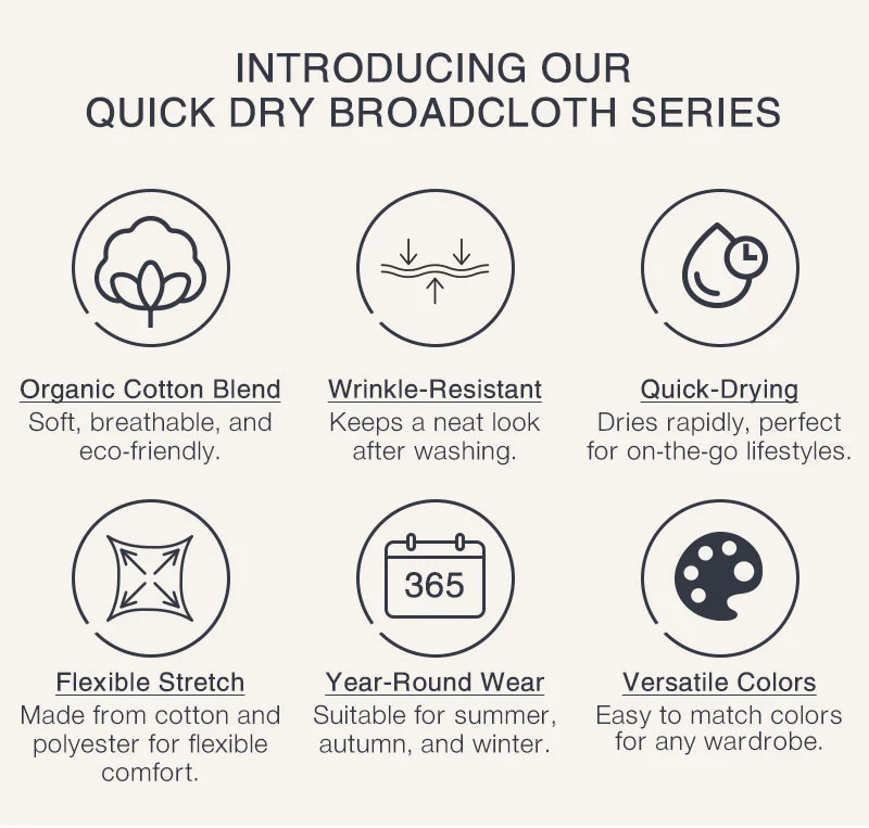 Introducing Quick Dry Broadcloth Series