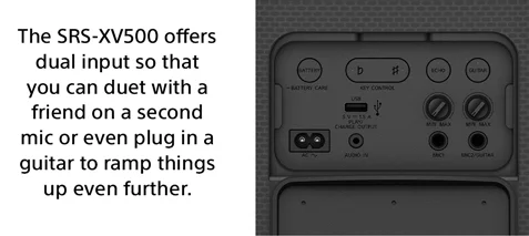 The SRS-XV500 offers dual input so that you can duet with a friend on a second mic or even plug in a guitar to ramp things up even further.