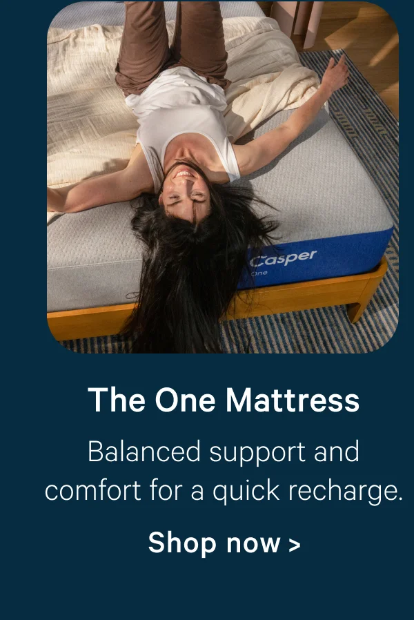 The One Mattress; Balanced support and comfort for a quick recharge.