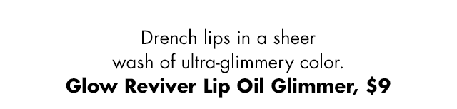 Glow reviver lip oil glimmer.