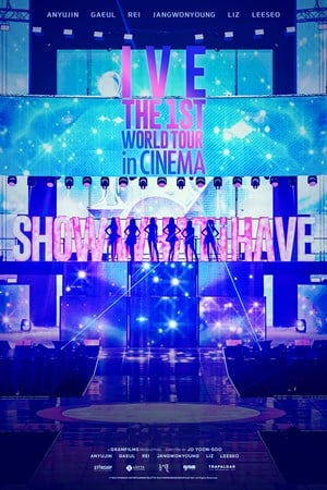 IVE THE 1ST WORLD TOUR IN CINEMA (KOREAN WITH ENGLISH SUBTITLES)