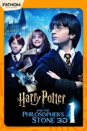 HARRY POTTER & THE PHILOSOPHER'S STONE 3D (FATHOM 2025)