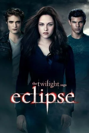 THE TWILIGHT SAGA: ECLIPSE