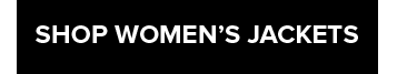 SHOP WOMEN'S JACKETS