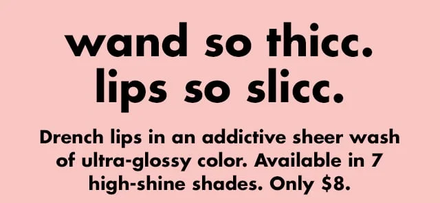 wand so thicc. lips so slicc.