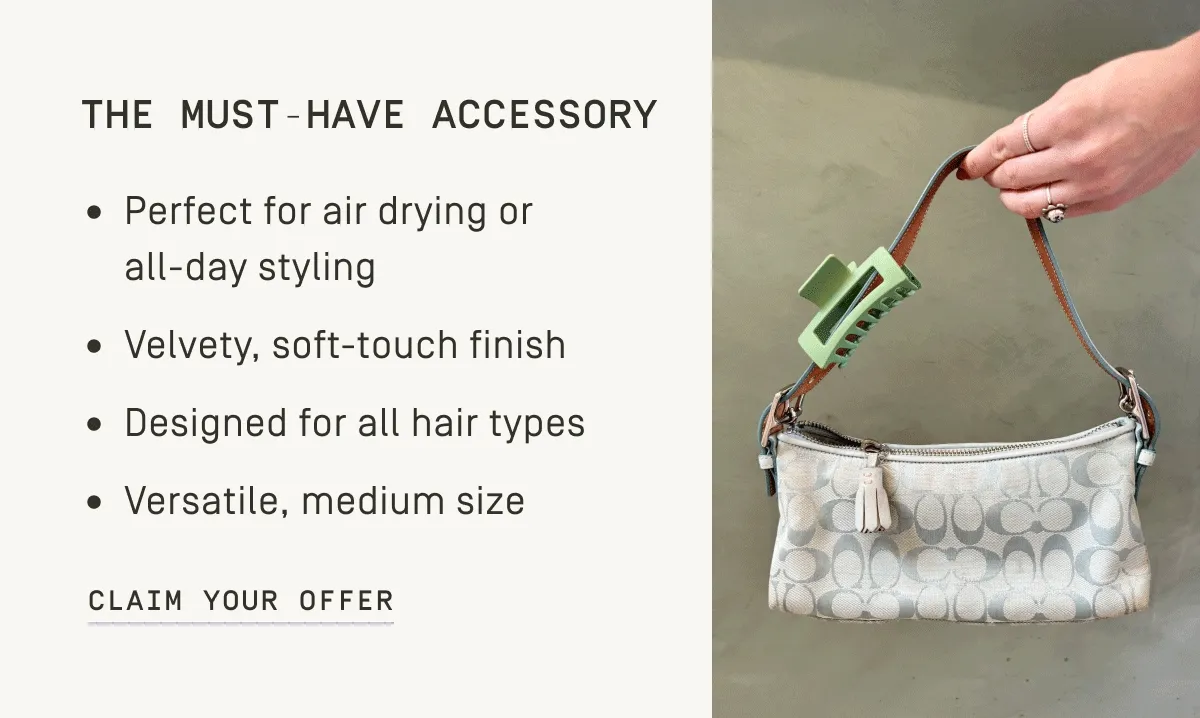 The must-have accessory