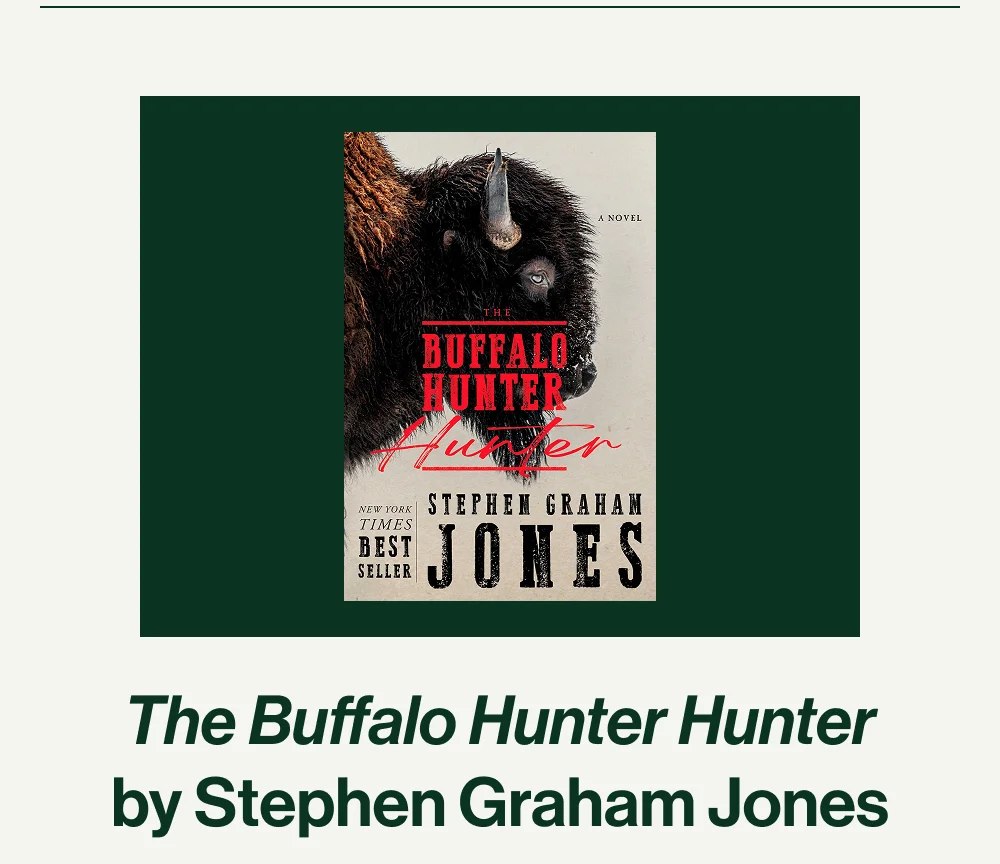 The Buffalo Hunter Hunter