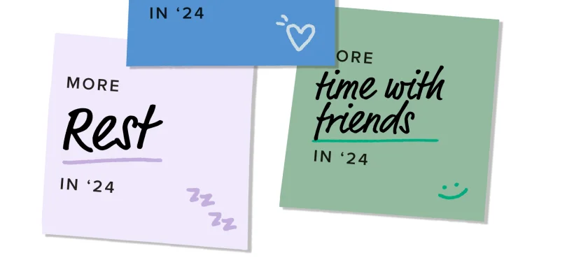 Sticky notes that say:
