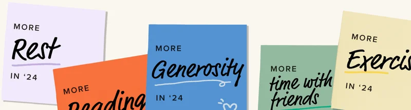 Sticky notes that say: