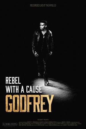 GODFREY: REBEL WITH A CAUSE