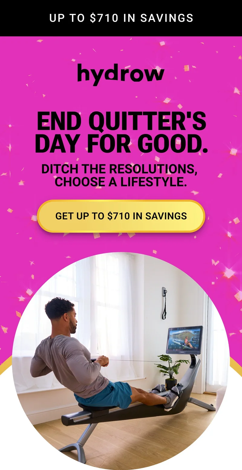 Up to $710 in savings. End Quitter's Day for good. Ditch the resolutions, choose a lifestyle. Get up to $710 in savings.