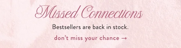 Bestsellers are back in stock.