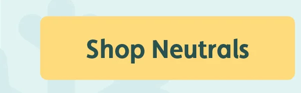Shop Neutrals