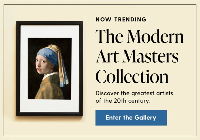 Now Trending | The Modern Art Masters Collection | Discover the greatest artists of the 20th century. | Enter the Gallery