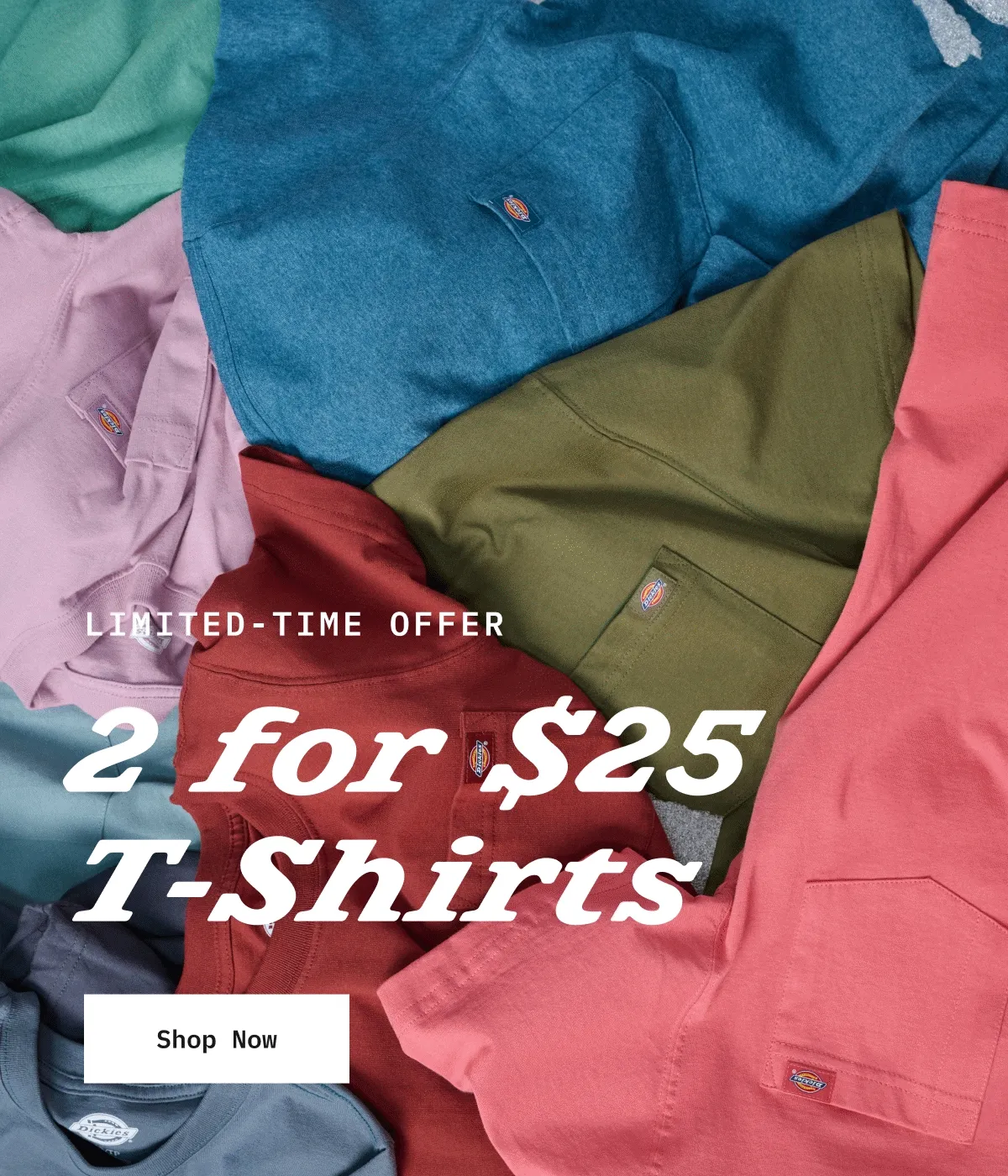 Limited-time Offer. 2 for $25 T-shirts. Shop Now.