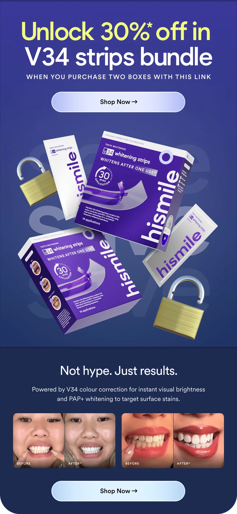 Unlock 30%* off V34 strips bundle when you purchase two boxes with this link - shop now