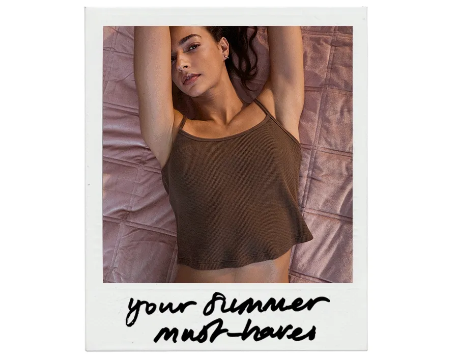 Your Summer must-haves