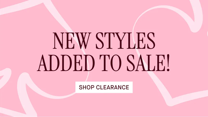 New styles added top sale! Shop clearance