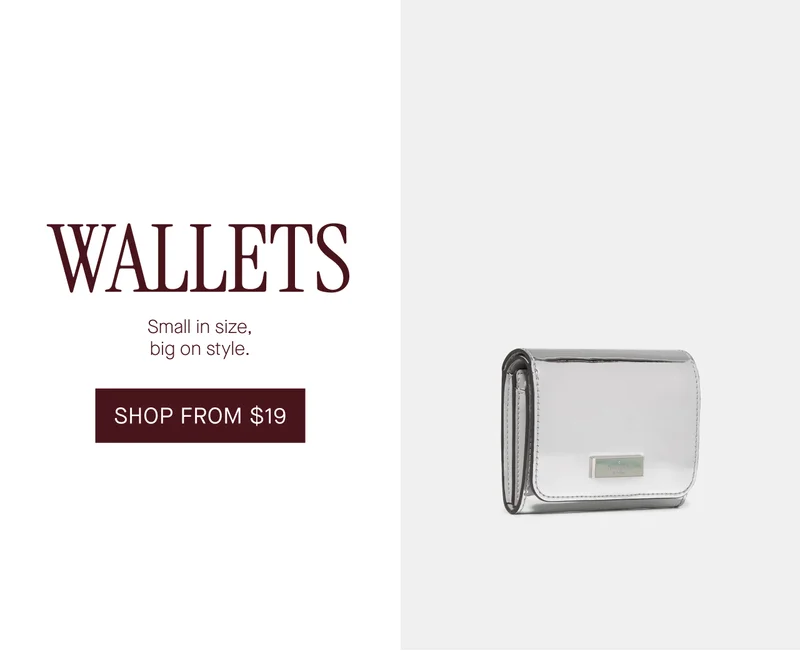 Wallets. Small in size, big on style. Shop from $19