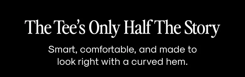 The Tee's Only Half The Story