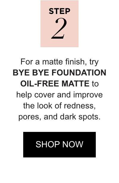 BYE BYE FOUNDATION OIL-FREE MATTE