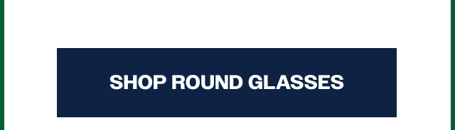 Shop Round Glasses