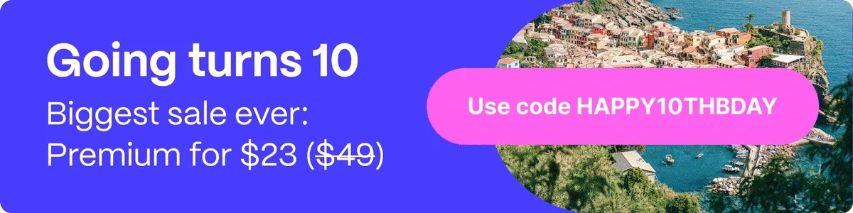 Going turns 10. Biggest sale ever: Premium for $23 (normally $49). Use code HAPPY10THBDAY.