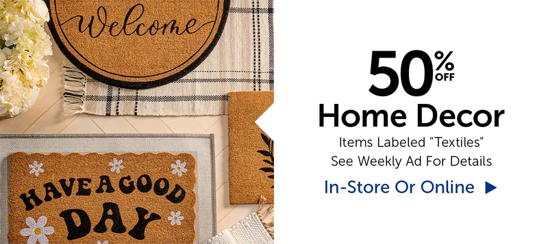 50% Off Home Decor - Items Labeled "Textiles"