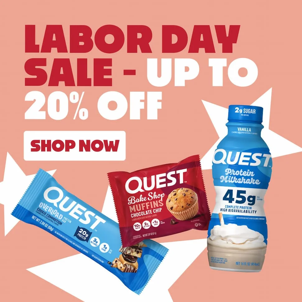 Quest Nutrition - Labor Day Sale