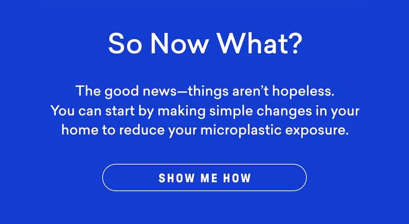 5 Simple Ways to Minimize Microplastic Exposure