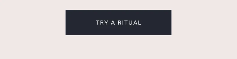 Try a ritual