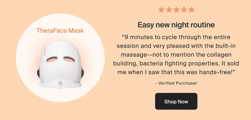 TheraFace Mask | Easy new night routine | Shop Now