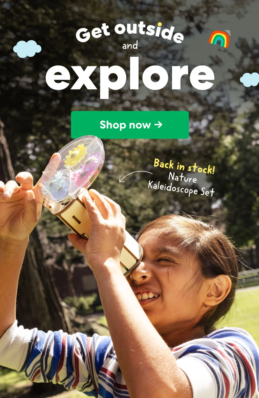 Get outside and explore!