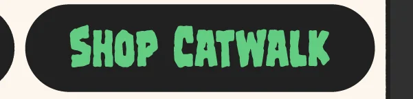 Shop Catwalk