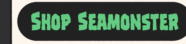 Shop Seamonster