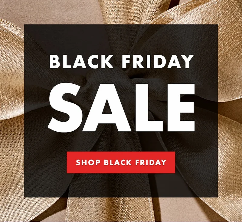 BLACK FRIDAY SALE | SHOP BLACK FRIDAY