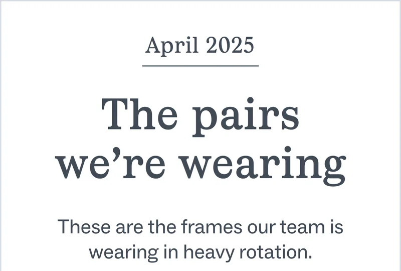 The Pairs We're Wearing